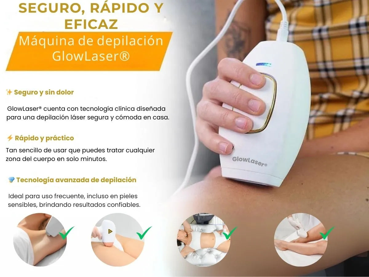 GlowLaser®: Depílate fácil, rápido y sin dolor + 2 regalos gratis